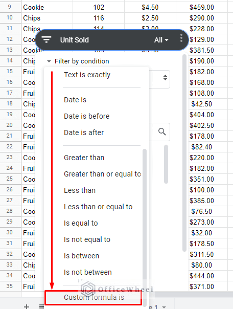 custom formula is option can be found at the bottom of filter by condition drop down