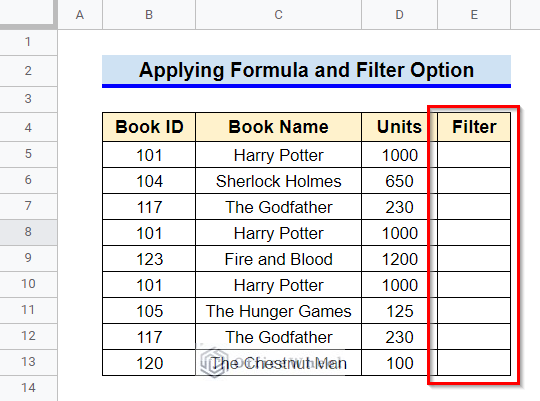 How to Apply Formula and Filter Option to Remove Both Duplicates in Google Sheets