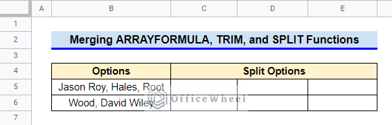 Merging ARRAYFORMULA, TRIM, and SPLIT Functions in Google Sheets