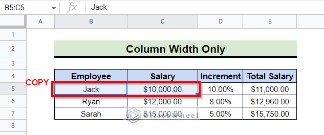 Copy Column Width Only in Google Sheets