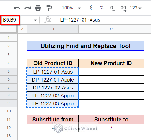Utlizing Find and Replace tool as an Alternative to the SUBSTITUTE Function in Google Sheets