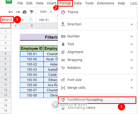 select conditional formatting from menu bar